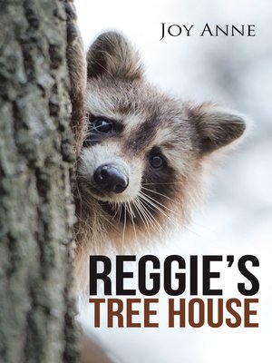 cover image of Reggie's Tree House